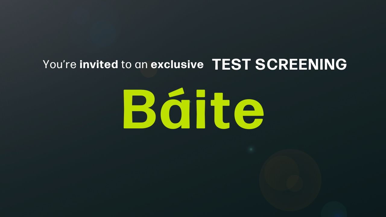 Test Screening - Báite